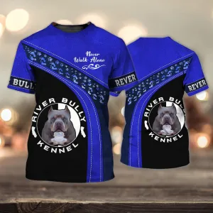 3D Dog T Shirts, Bully Love BlueNever Walk Alone All Over Print T-Shirt, Gift For Pet Loves