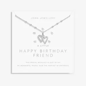 A Little Happy Birthday Friend Silver Plated Necklace 7812