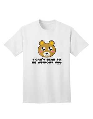 Adorable Bear Adult T-Shirt by TooLoud - A Must-Have for Your Wardrobe