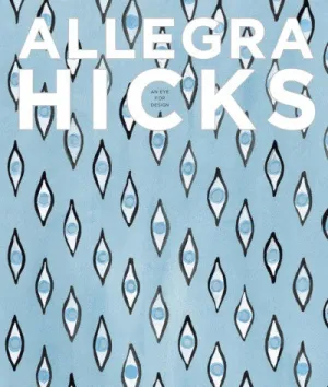 Allegra Hicks: An Eye for Design Book