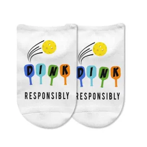 Dink Responsibly, Funny Pickleball Socks for Pickleball Player