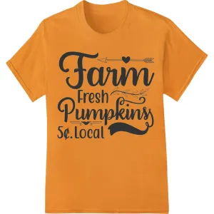 Farm Fresh Pumpkins: Rustic Autumn Charm | Super DTF