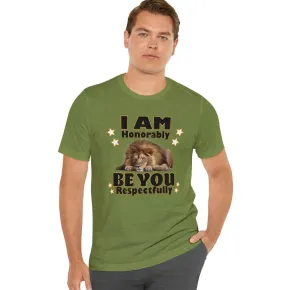 I am Honorable Respect T- Shirt | M23 T-shirt Designs | Honor Designer Shirts Graphics Apparel