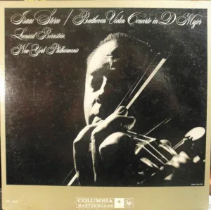 Isaac Stern / Leonard Bernstein Conducts The New York Philharmonic Orchestra / Ludwig van Beethoven - Violin Concerto In D Major (LP, Mono) (VG )