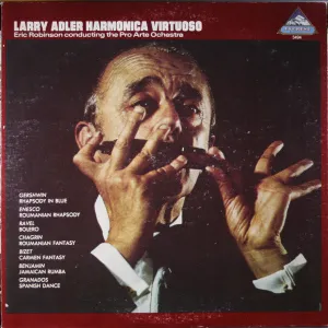 Larry Adler, Eric Robinson (5) Conducting The Pro Arte Orchestra Of London - Harmonica Virtuoso (LP) (VG )
