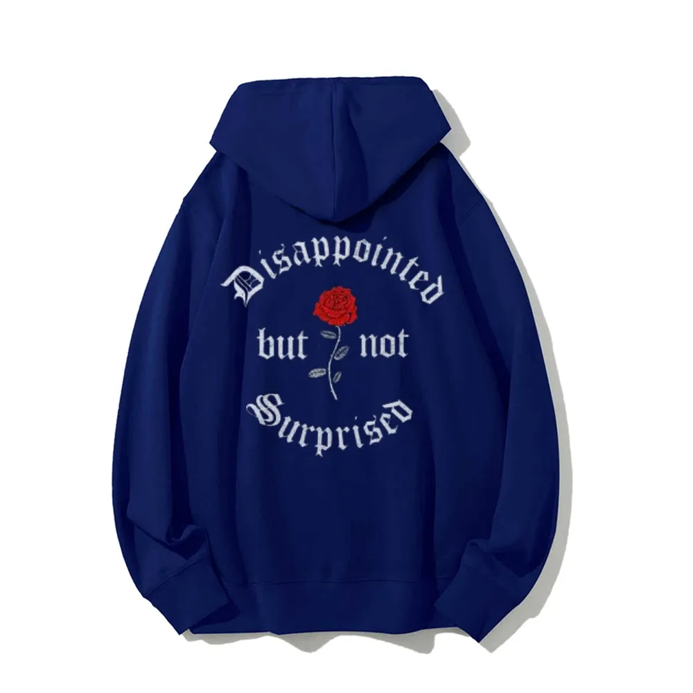 Mens DISAPPOINTED BUT NO SURPRISED Graphic Hoodies