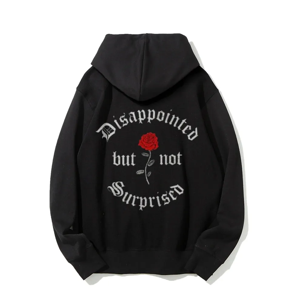 Mens DISAPPOINTED BUT NO SURPRISED Graphic Hoodies