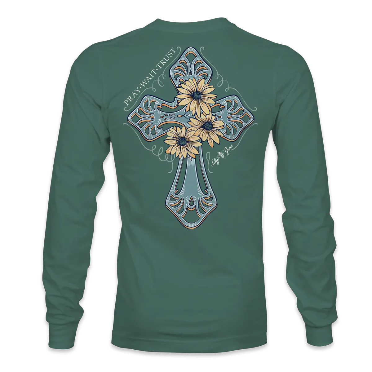 Pray Wait Trust - LONG SLEEVE - 21610