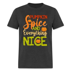 Pumpkin Spice and Everything Nice T-Shirt
