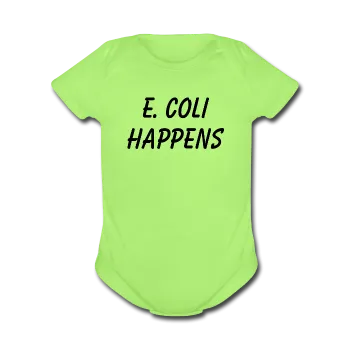 "E. Coli Happens" (black) - Baby Short Sleeve One Piece