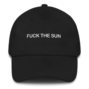 "Fuck The Sun" Dad Hat