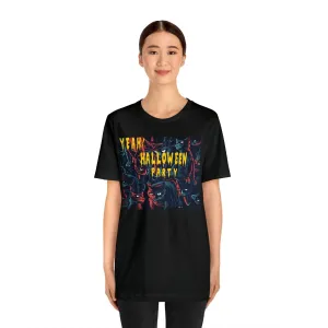 Yeah Halloween Party Black T-shirt | Halloween shirt | Funny Graphics Apparel | Gift for Husband